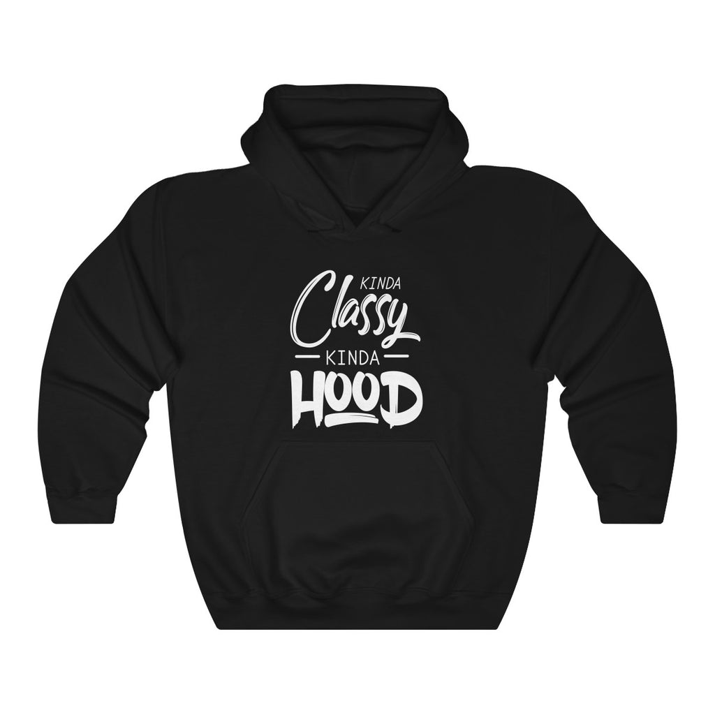 Kinda Classy-Kinda Hood